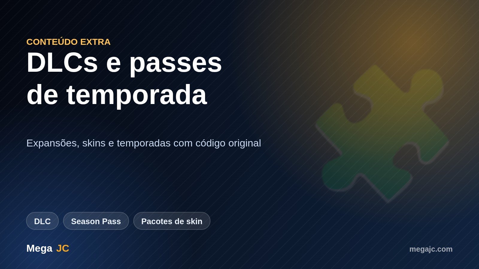 Códigos originais de DLCs e passes de temporada entregues pela Mega JC