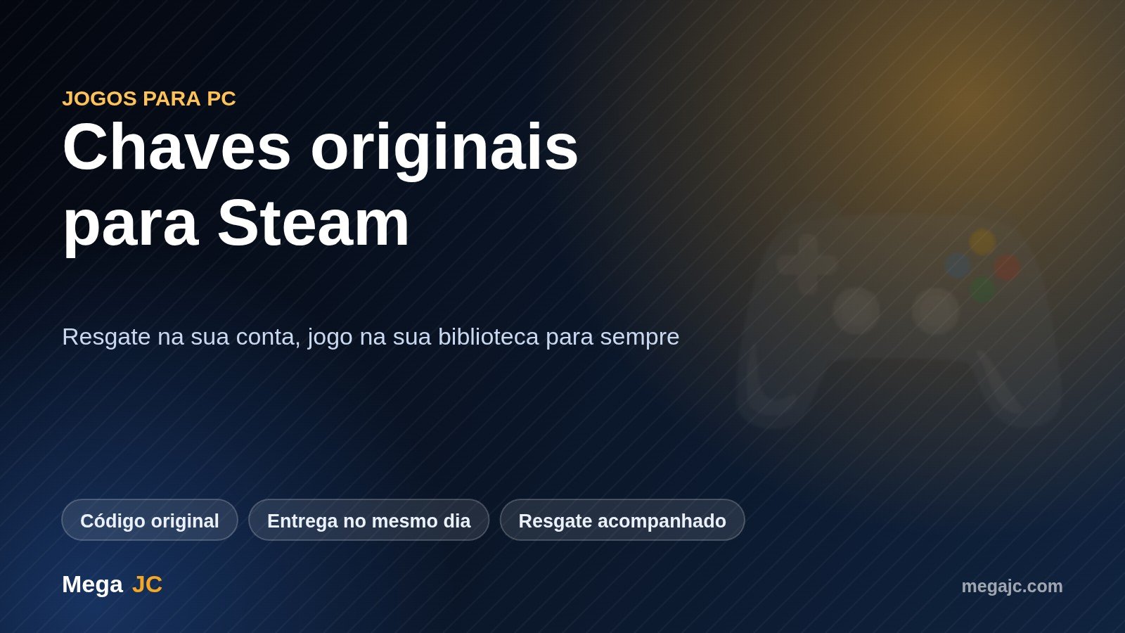 Chaves originais de jogos para PC resgatáveis na Steam pela Mega JC