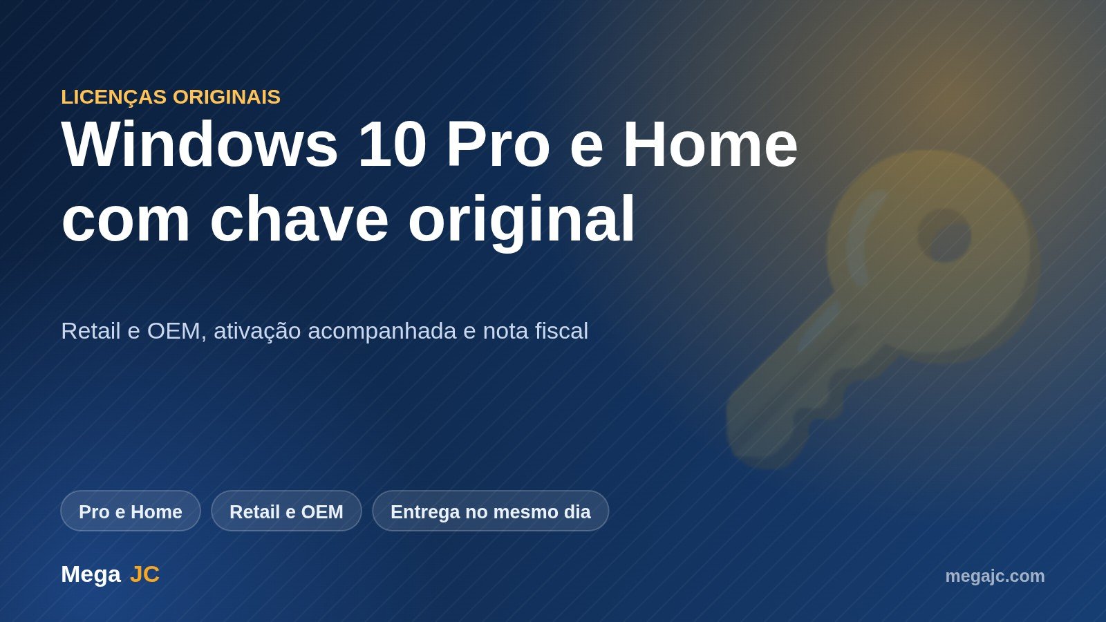 Chave original do Windows 10 Pro e Home com ativação acompanhada pela Mega JC